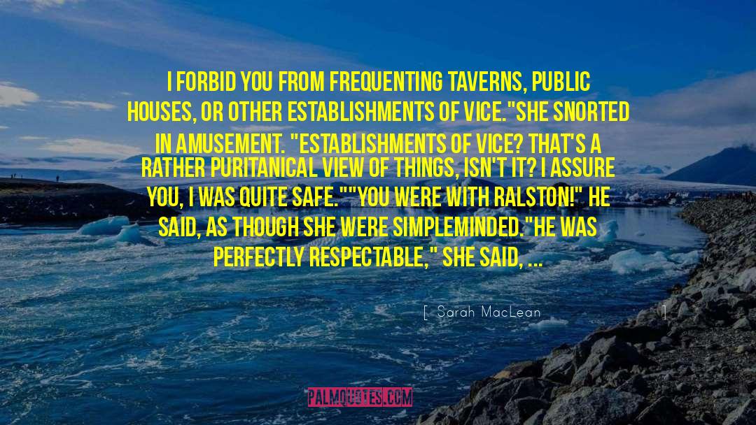 Taverns quotes by Sarah MacLean