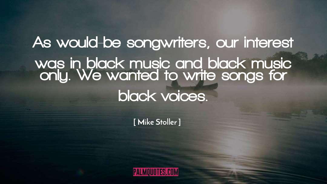 Tawanna Black quotes by Mike Stoller