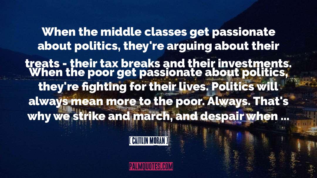 Tax Breaks quotes by Caitlin Moran