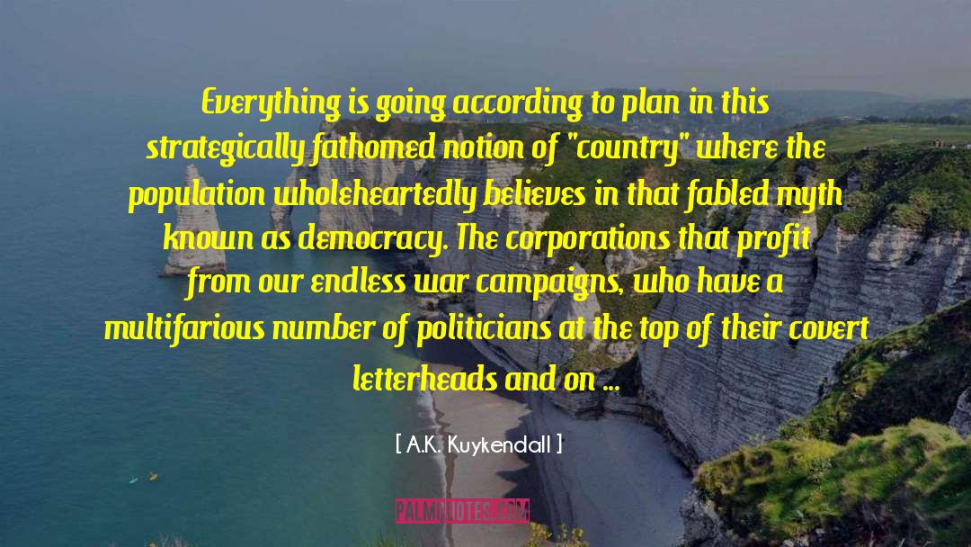 Tax Dollars quotes by A.K. Kuykendall