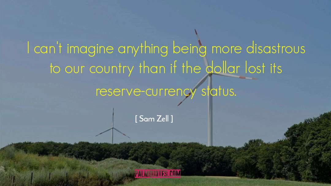 Tax Dollars quotes by Sam Zell