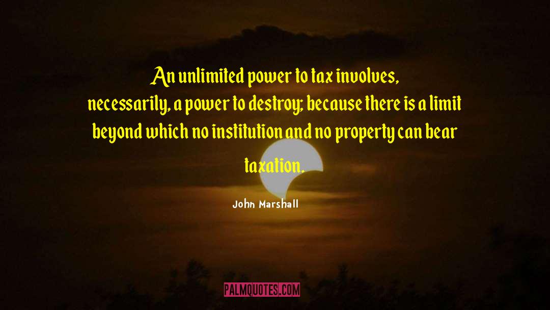 Tax Notices quotes by John Marshall