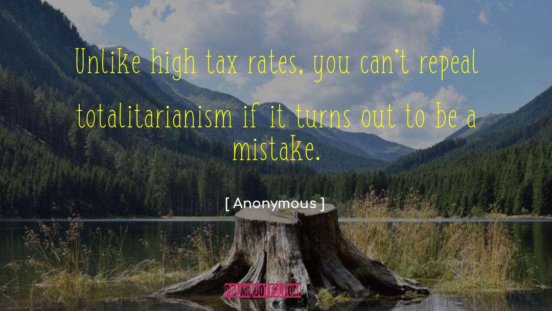 Tax Protesters quotes by Anonymous