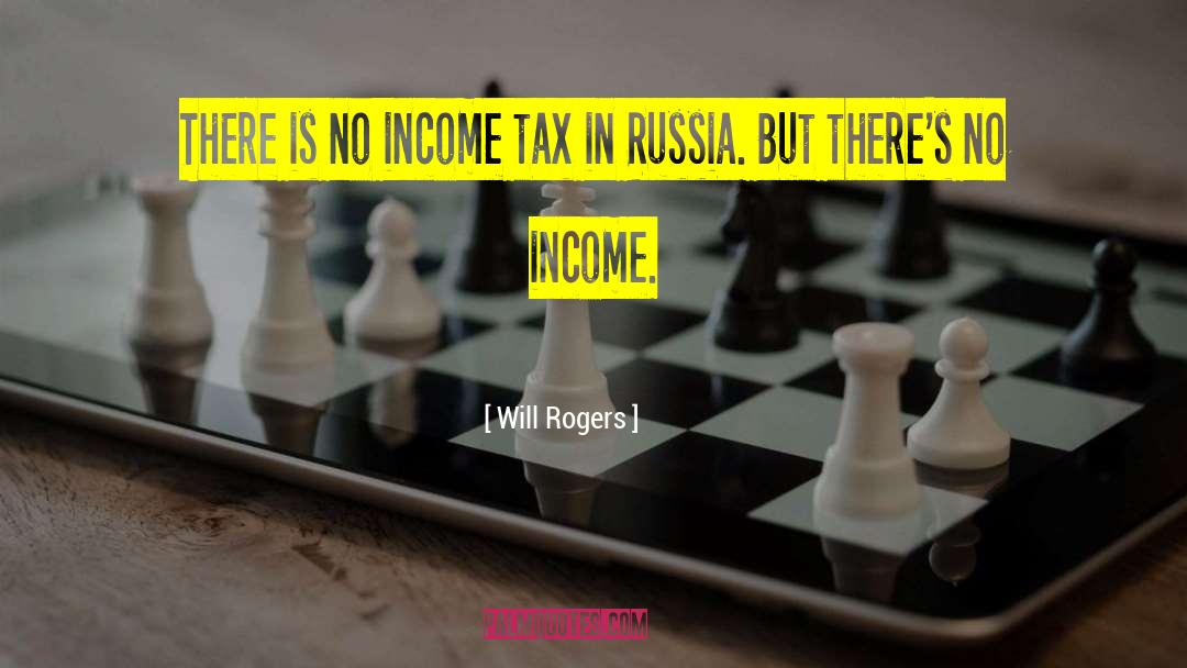 Tax Protesters quotes by Will Rogers