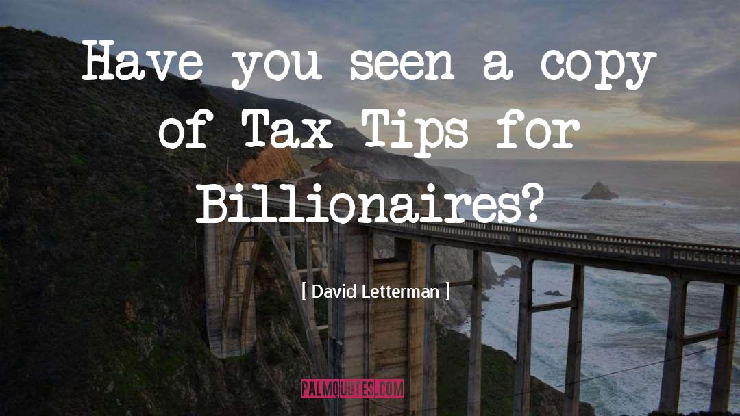 Tax quotes by David Letterman