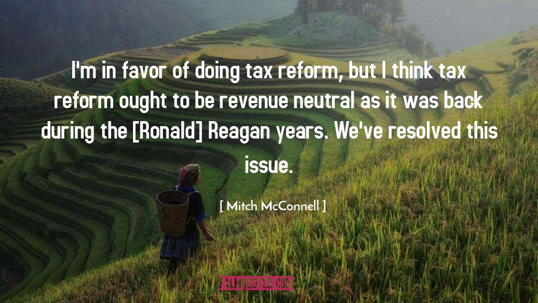 Tax Reform quotes by Mitch McConnell