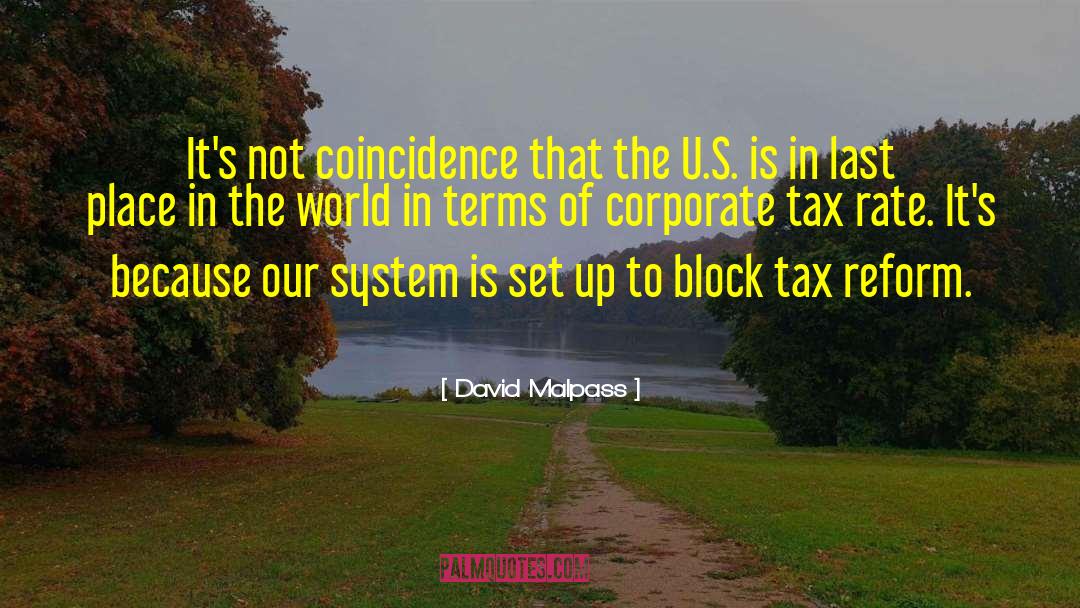 Tax Reform quotes by David Malpass