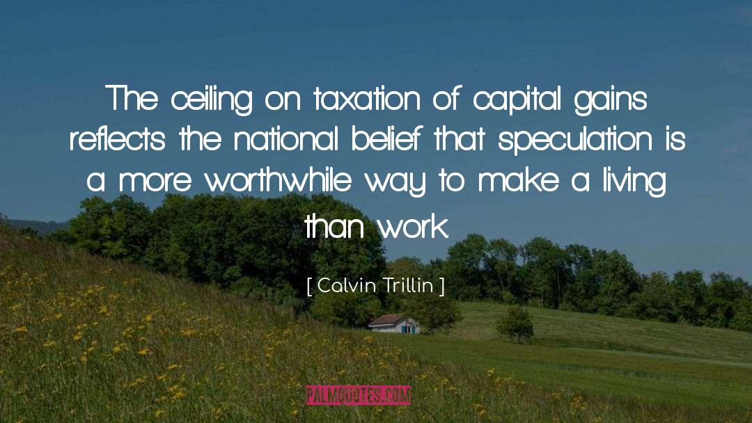 Taxation quotes by Calvin Trillin