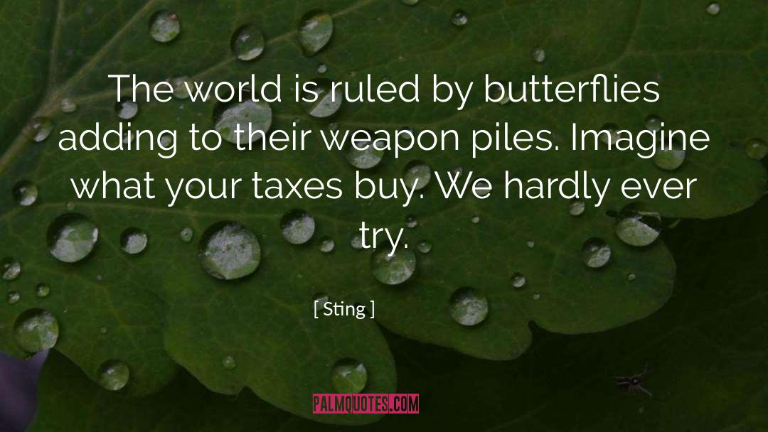 Taxation quotes by Sting