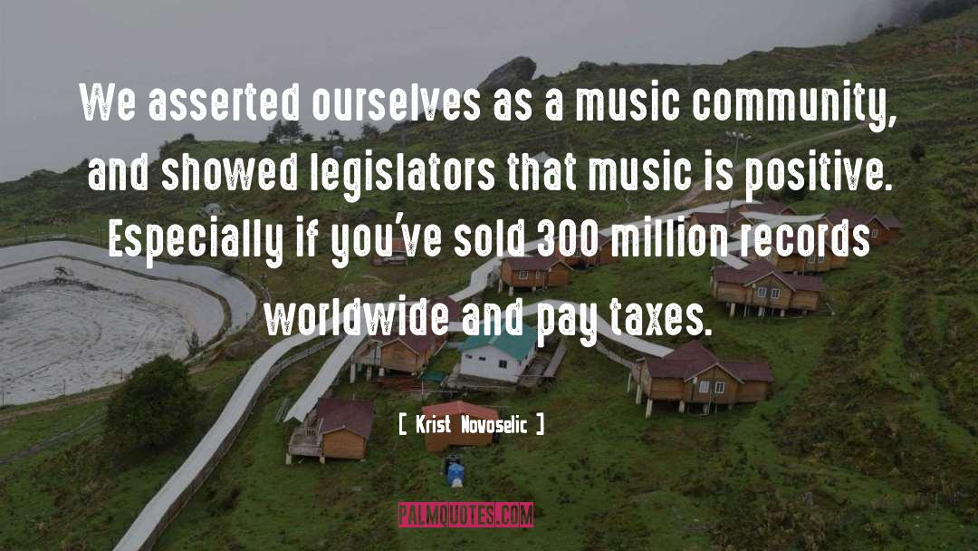 Taxes quotes by Krist Novoselic