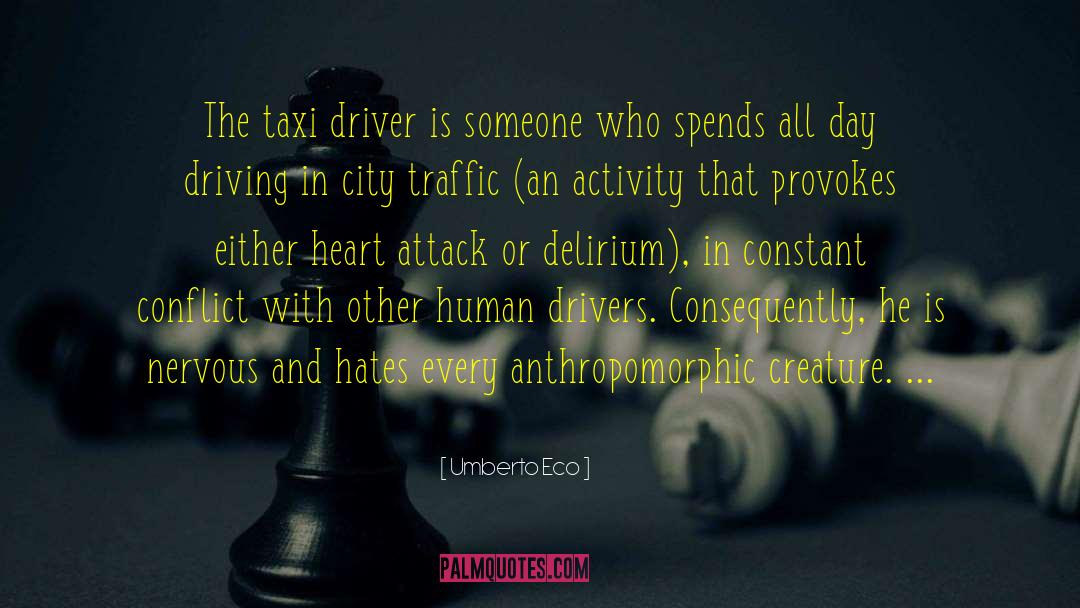 Taxi Driver quotes by Umberto Eco