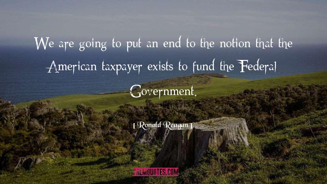 Taxpayers quotes by Ronald Reagan