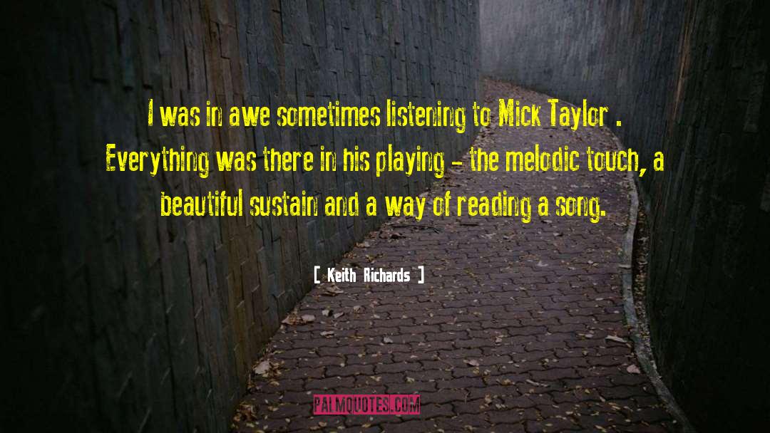 Taylor Markham quotes by Keith Richards