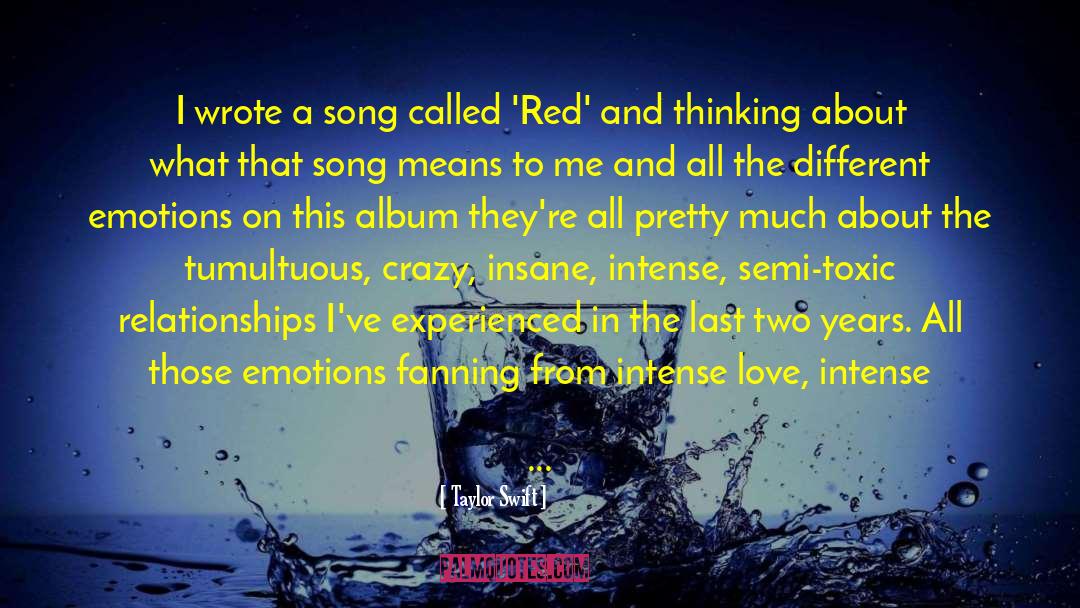 Taylor Swift Red quotes by Taylor Swift