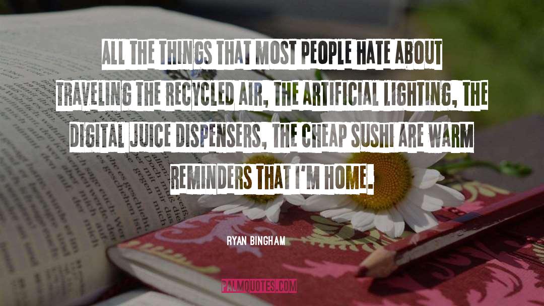 Tazaki Sushi quotes by Ryan Bingham