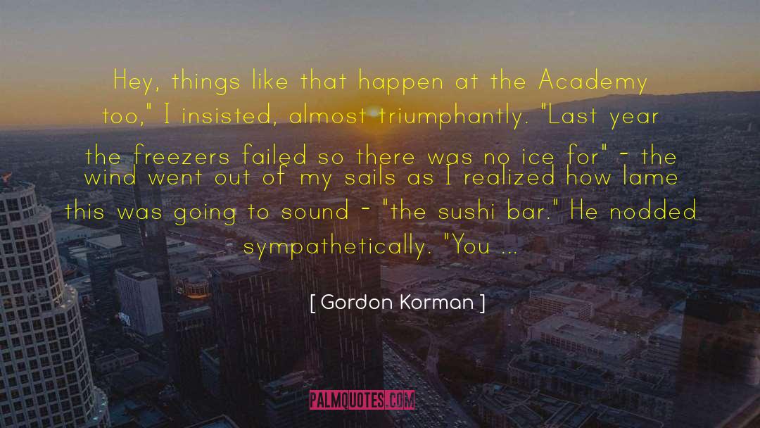 Tazaki Sushi quotes by Gordon Korman