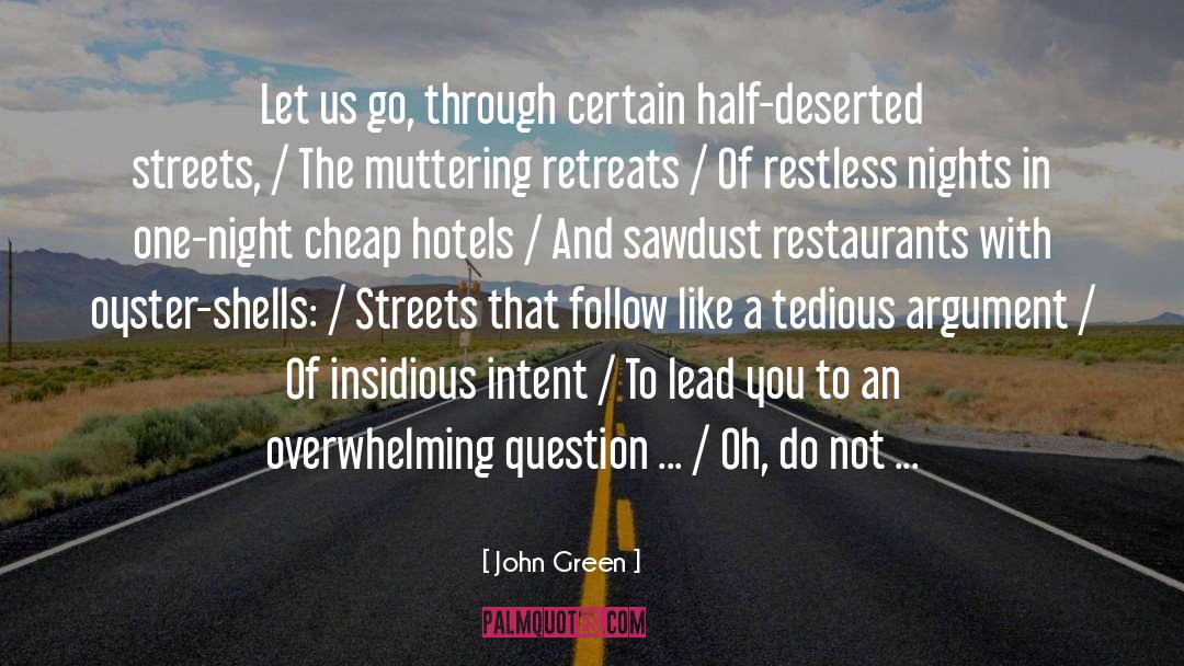 Tcherassi Hotels quotes by John Green