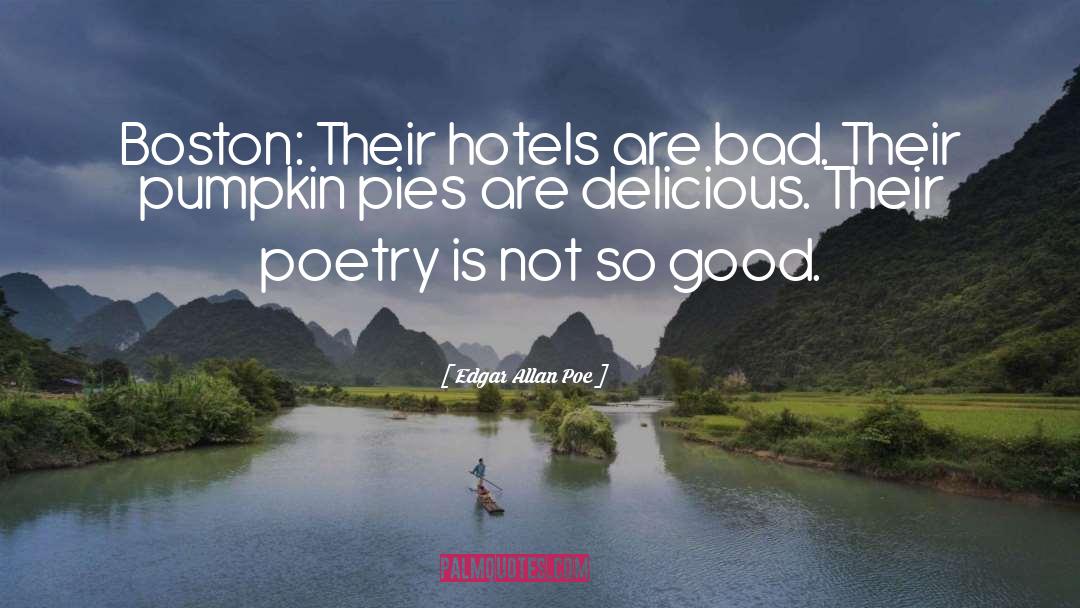Tcherassi Hotels quotes by Edgar Allan Poe