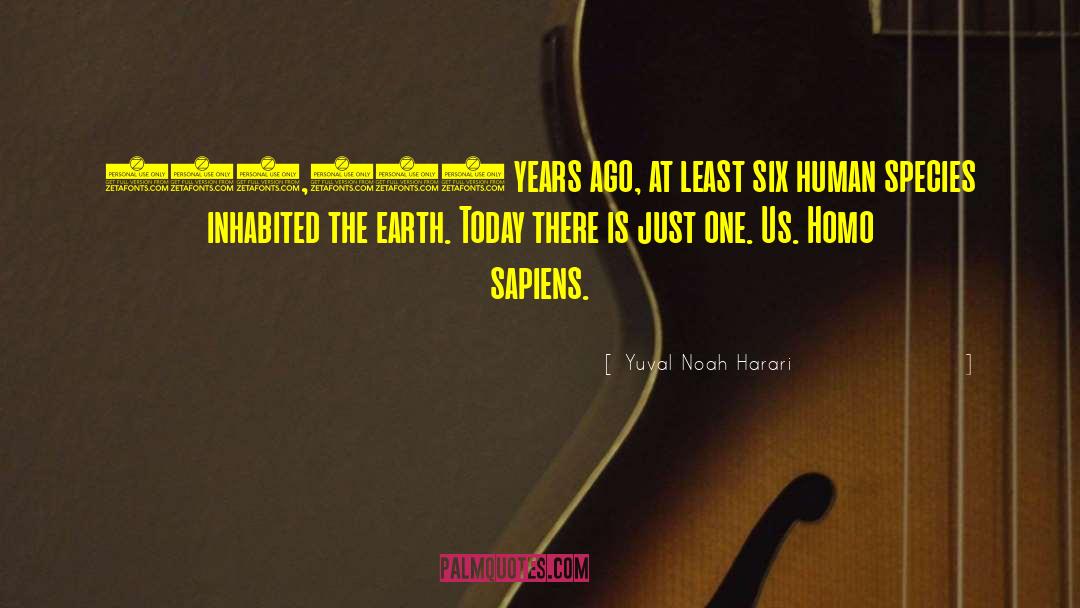 Tdi Noah quotes by Yuval Noah Harari
