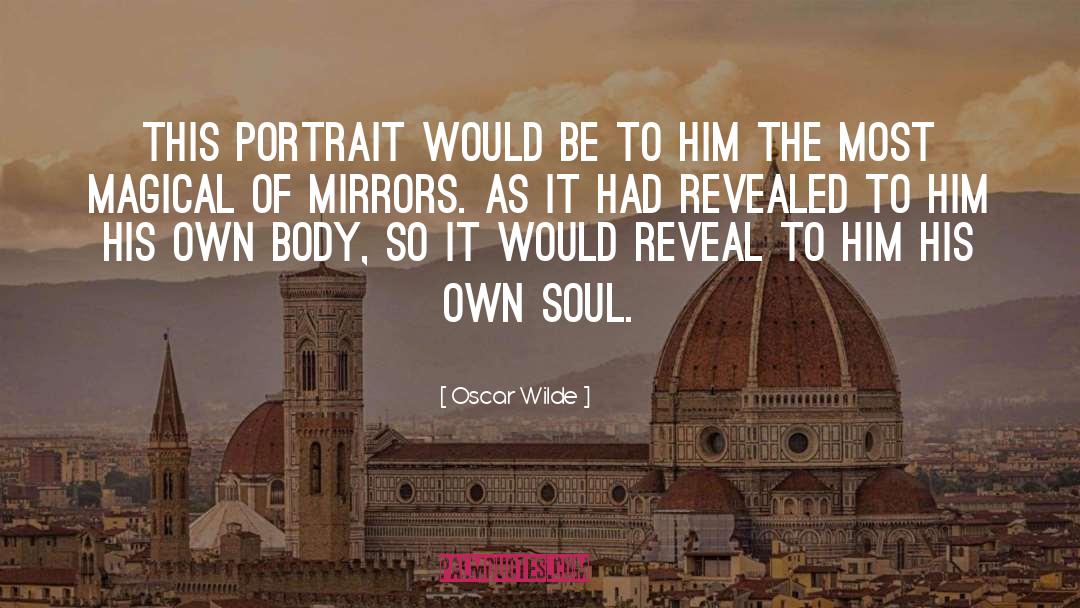 Te Body quotes by Oscar Wilde