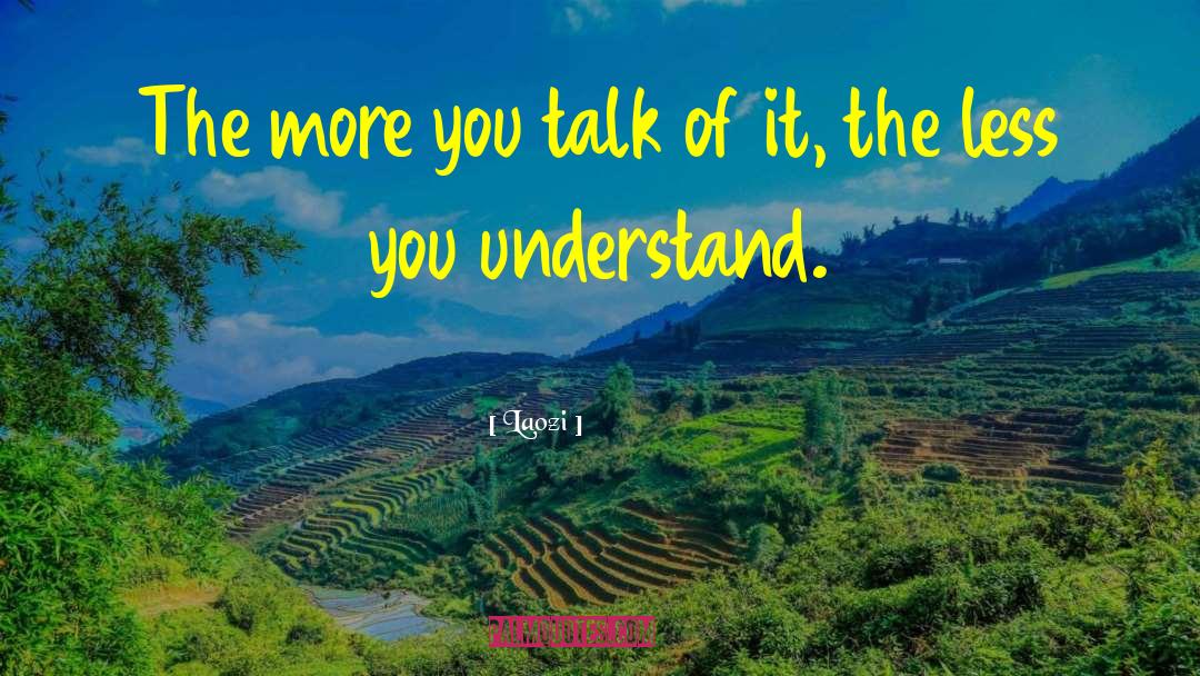 Te Perdono quotes by Laozi