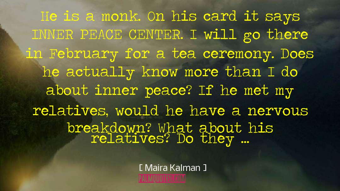 Tea Ceremony quotes by Maira Kalman
