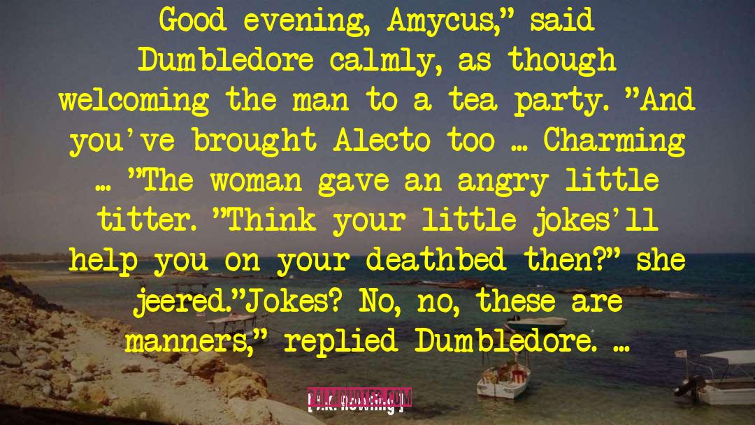 Tea Lovers quotes by J.K. Rowling