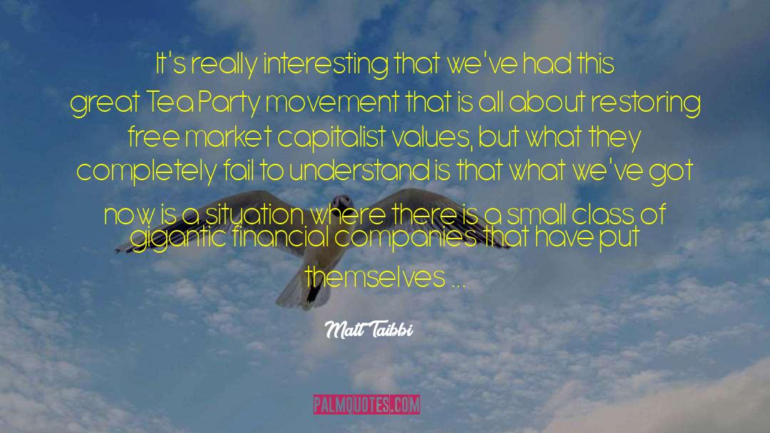 Tea Party Movement quotes by Matt Taibbi