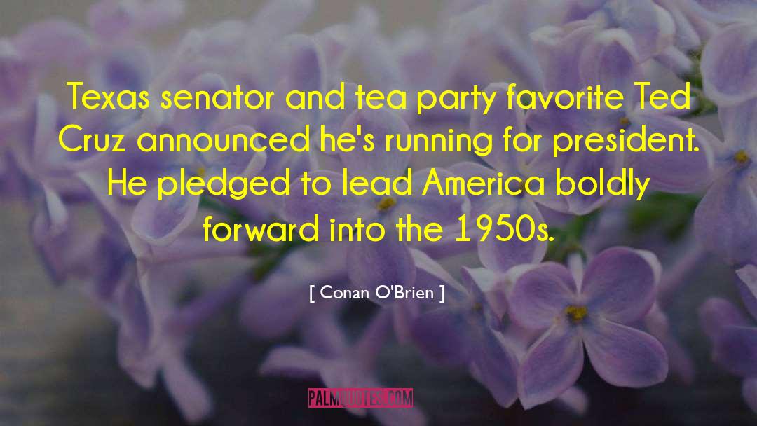Tea Party Movement quotes by Conan O'Brien