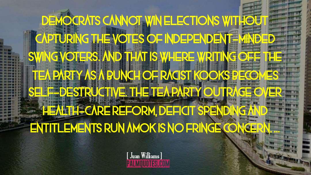 Tea Party quotes by Juan Williams