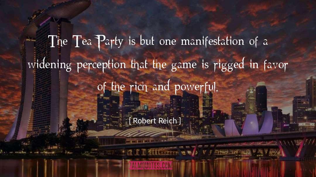 Tea Party quotes by Robert Reich
