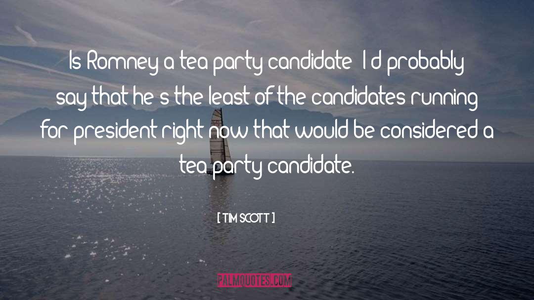 Tea Party quotes by Tim Scott