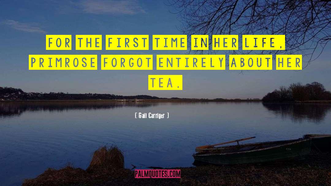 Tea Plucking quotes by Gail Carriger