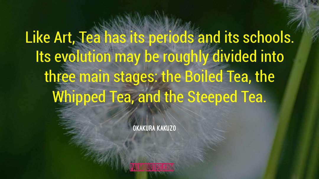 Tea Princess Chronicles quotes by Okakura Kakuzo