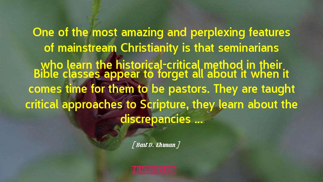 Teach A Lesson quotes by Bart D. Ehrman