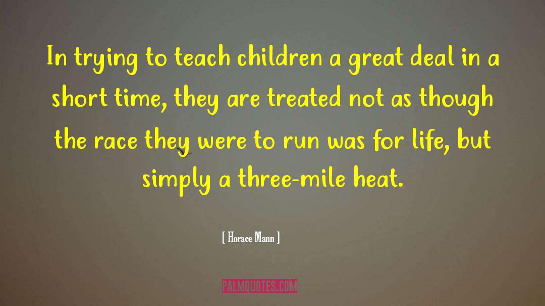 Teach Children quotes by Horace Mann