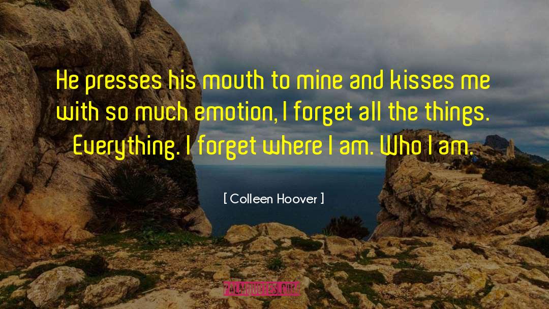 Teach Me To Forget quotes by Colleen Hoover