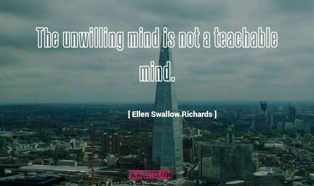 Teachable quotes by Ellen Swallow Richards