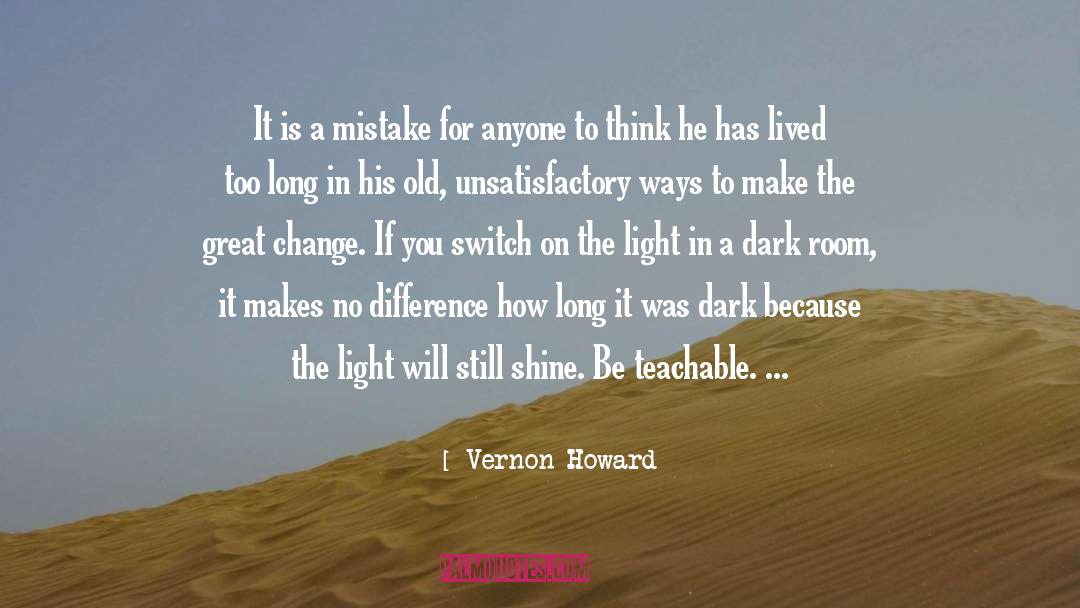 Teachable quotes by Vernon Howard