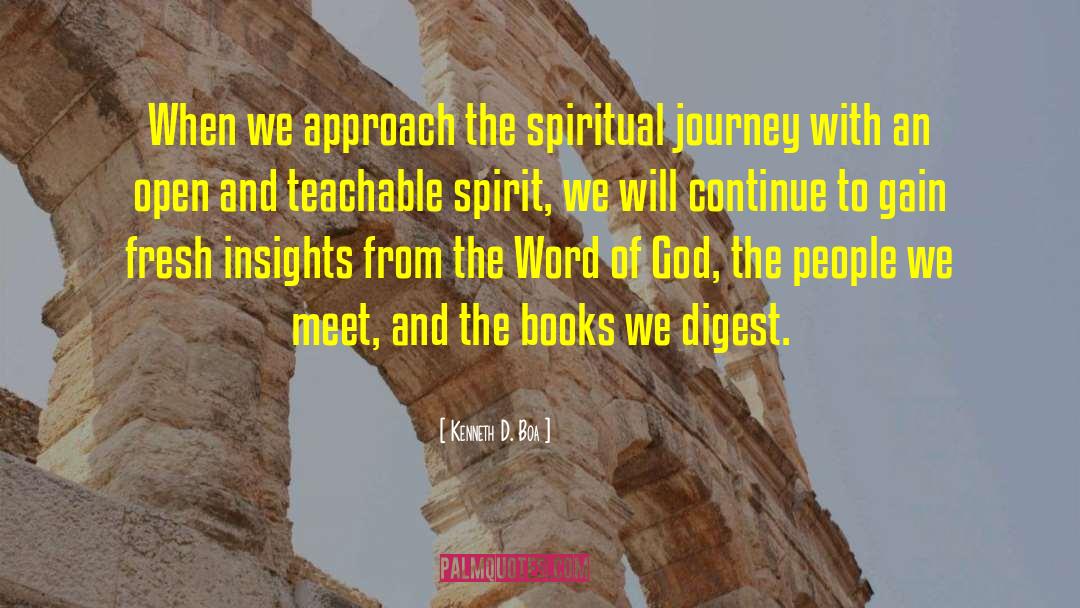 Teachable Spirit quotes by Kenneth D. Boa