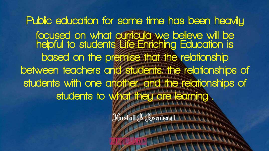 Teacher And Student quotes by Marshall B. Rosenberg
