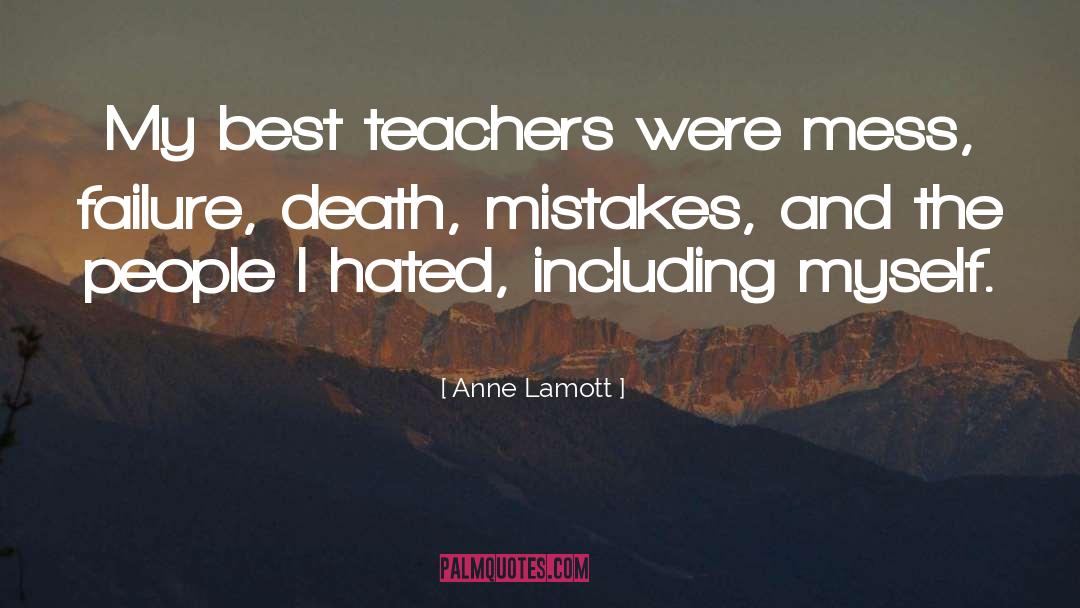 Teacher And Student quotes by Anne Lamott