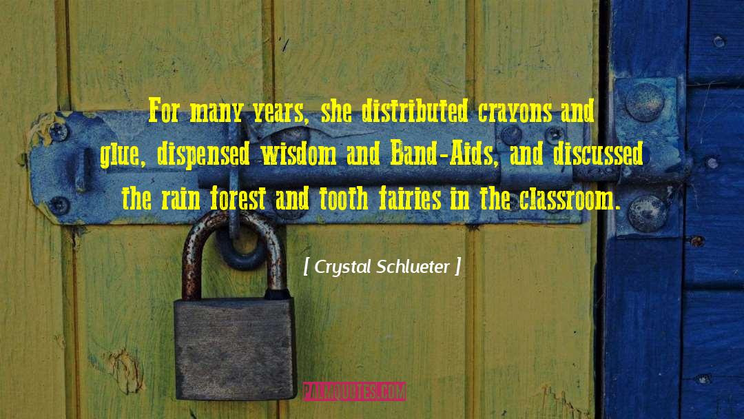 Teacher Appreciation quotes by Crystal Schlueter