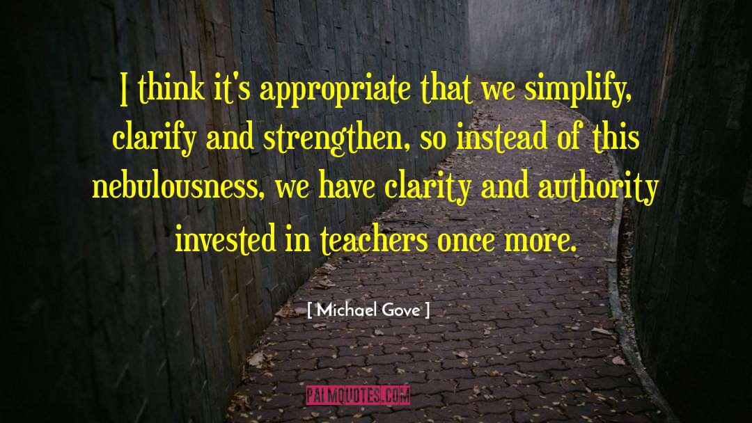 Teacher Conferences quotes by Michael Gove