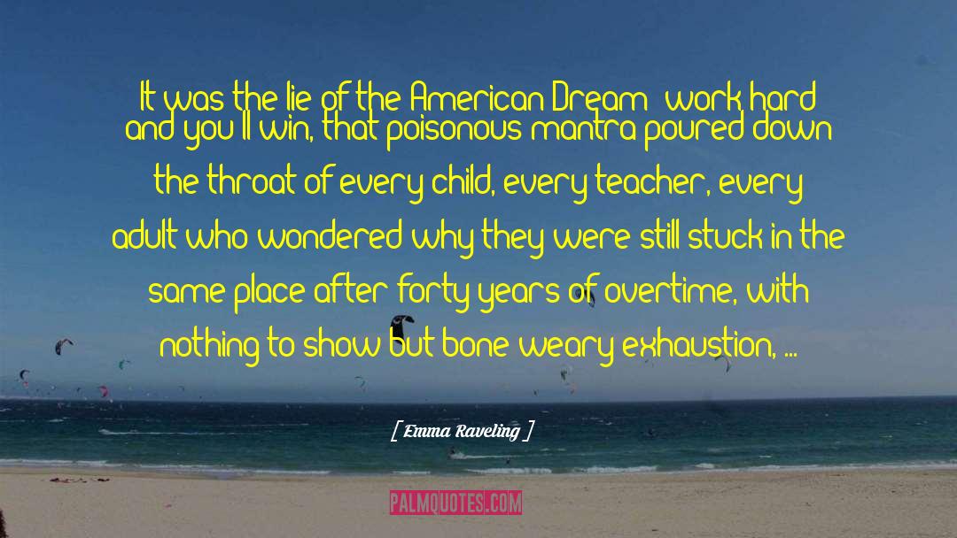 Teacher Favoritism quotes by Emma Raveling