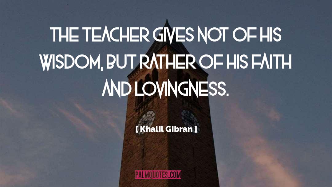 Teacher Ornament quotes by Khalil Gibran