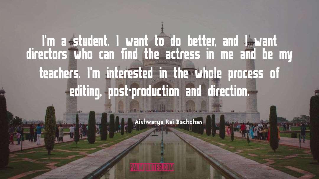 Teacher Student Affair quotes by Aishwarya Rai Bachchan