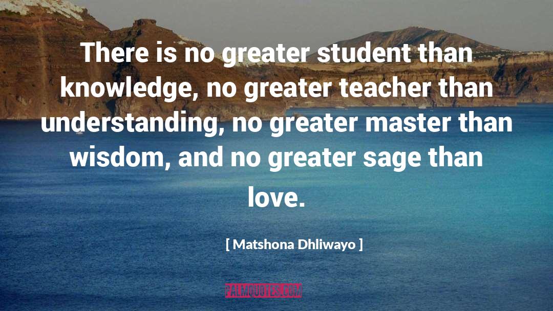 Teacher Student Affair quotes by Matshona Dhliwayo