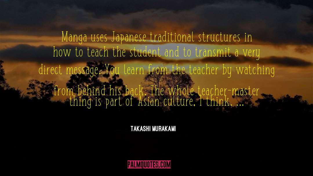 Teacher Student Love quotes by Takashi Murakami