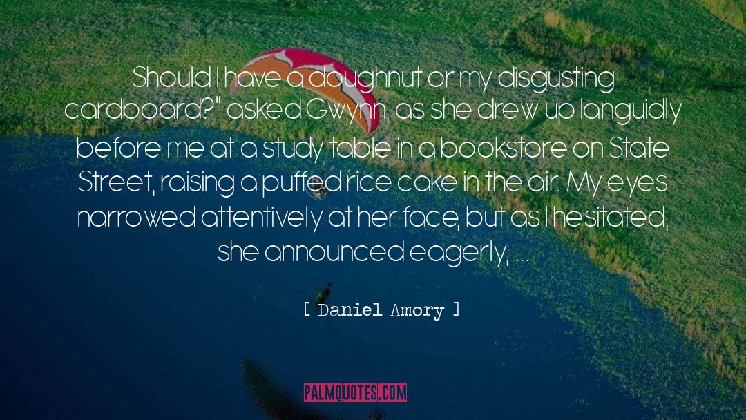 Teacher Student Romance quotes by Daniel Amory